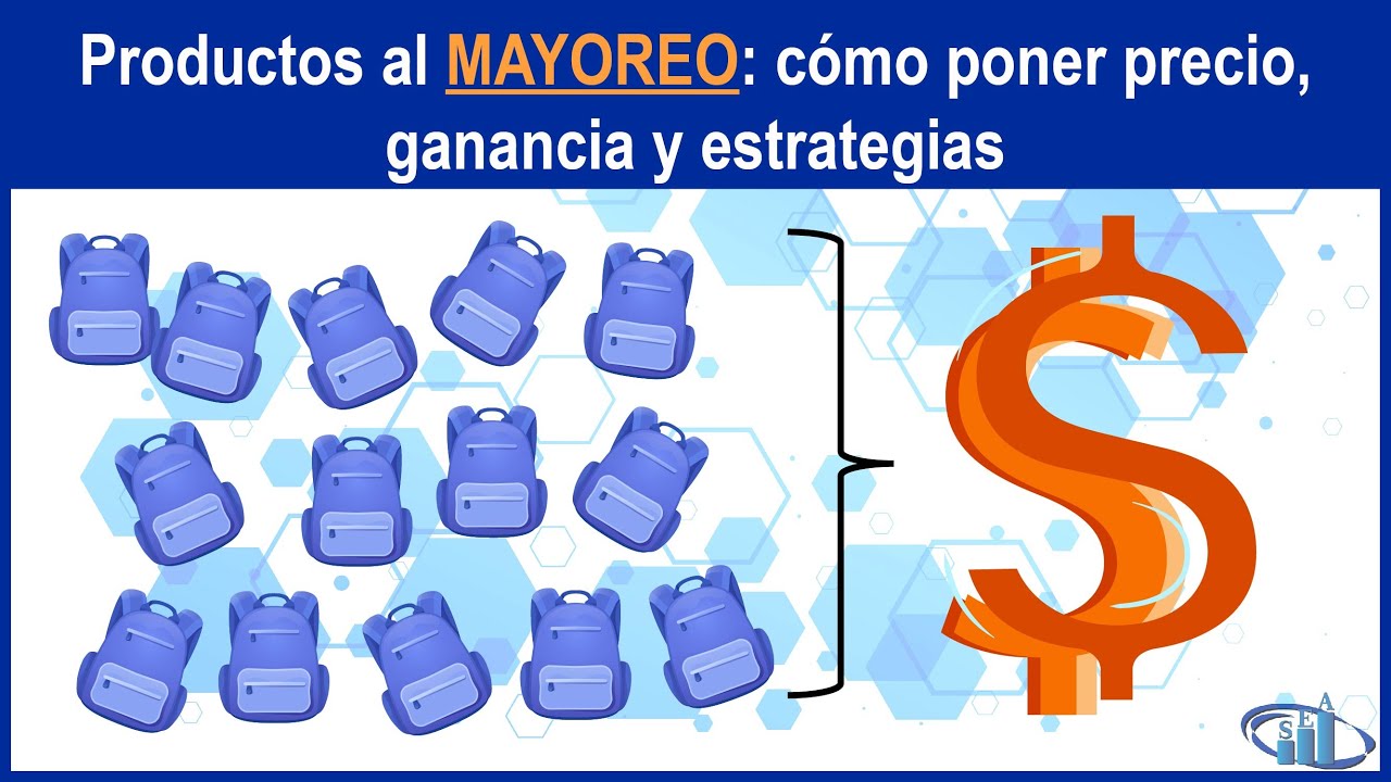 Como poner precios y ganancia a productos al por mayor (venta al mayoreo)