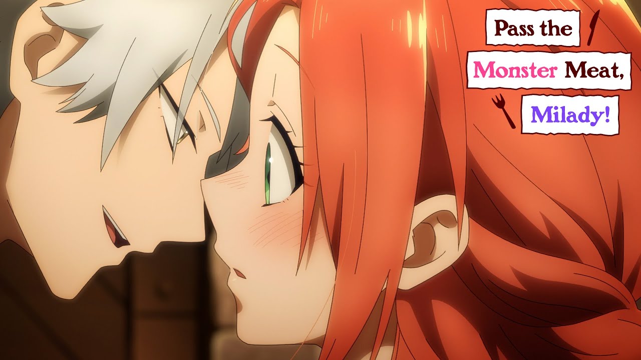 She Has a Crush on Her Fiancé | Pass the Monster Meat, Milady!