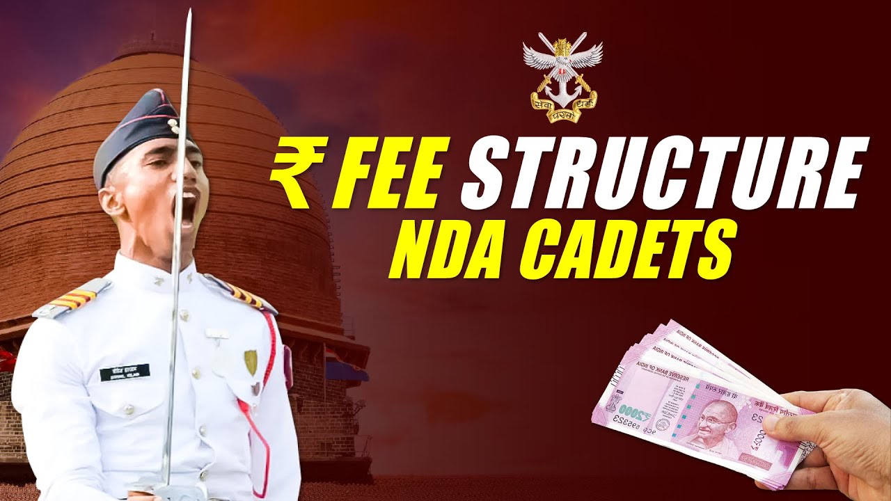NDA Fee Structure 2022 | NDA Fees Structure After Selection | NDA में कितनी FEES लगती है?