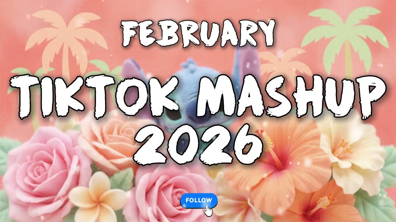 🎧 Tiktok Mashup February ☕❄️2026❄️☕ (Not Clean)
