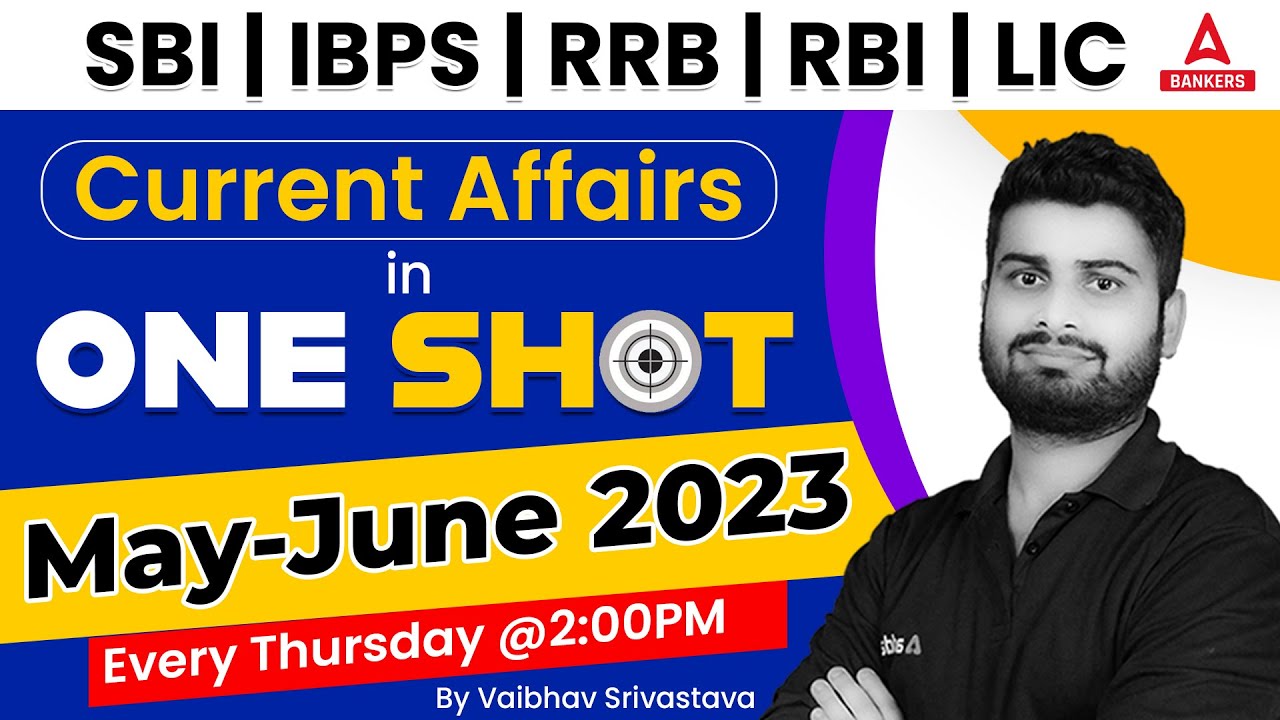 May to June Current Affairs 2023 in One Shot | Current Affairs Today | Current Affairs 2023