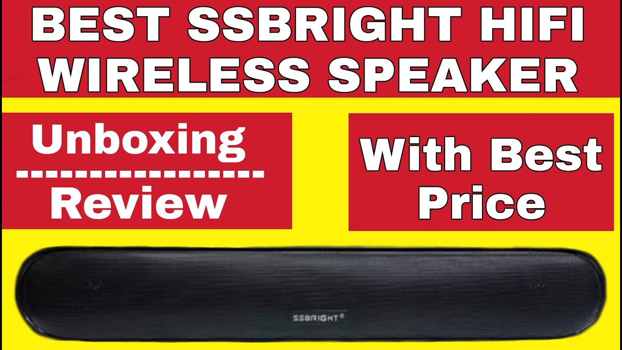 SSBRIGHT SG-SM4287 HIFI WIRELESS SPEAKER With Extra Deep Bass | Unboxing With Full Review