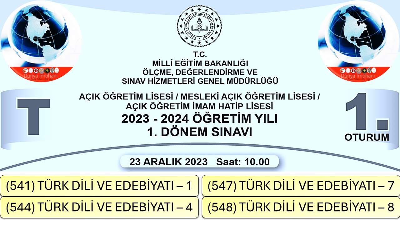 2024 / 1. DÖNEM / AÇIK ÖĞRETİM LİSESİ / 1 VE 2. OTURUM / TÜRK DİLİ VE EDEBİYATI – 1 - 4 - 7 - 8