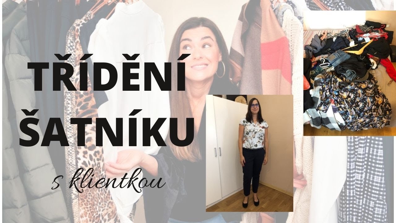 JAK PROBÍHÁ TŘÍDĚNÍ ŠATNÍKU | Kristýna Máchová - osobní stylistka