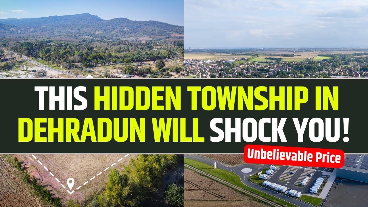 This Hidden Township in Dehradun Will Shock You!  Legal Plots at Unbelievable Price