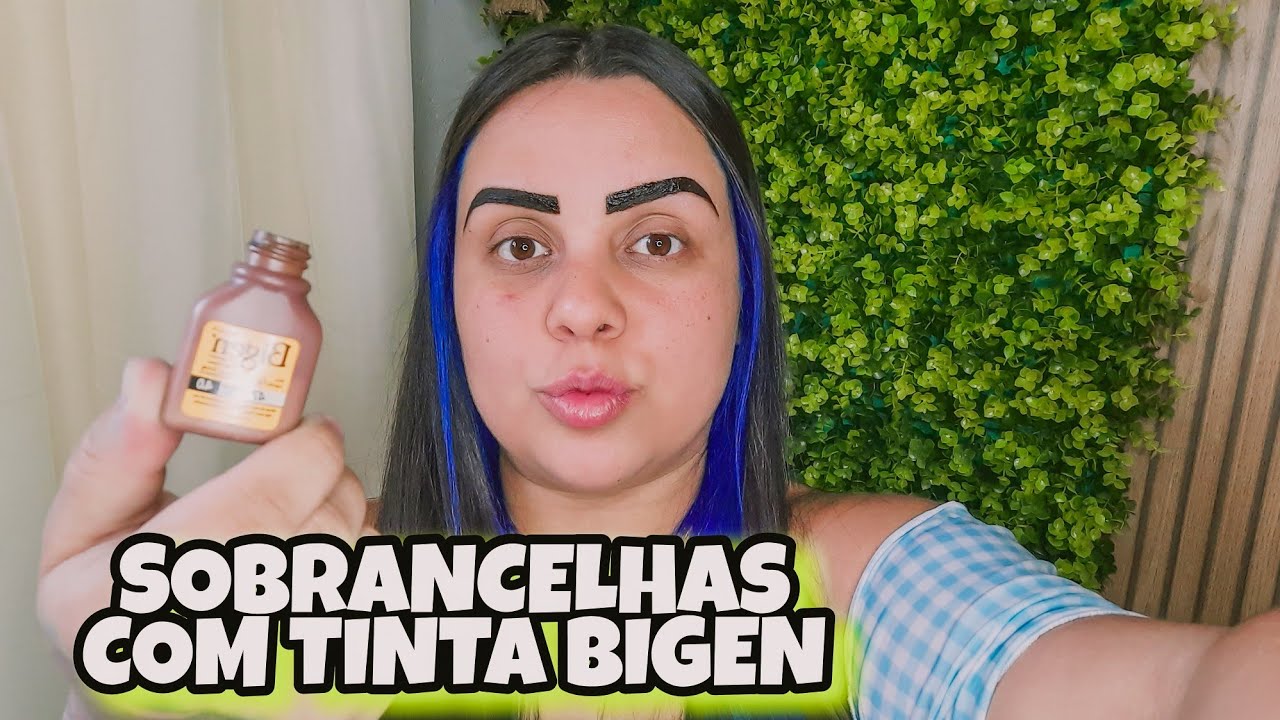 COMO FAZER SOBRANCELHAS COM TINTA BIGEN - MELHOR QUE HENNA  🤩🤩