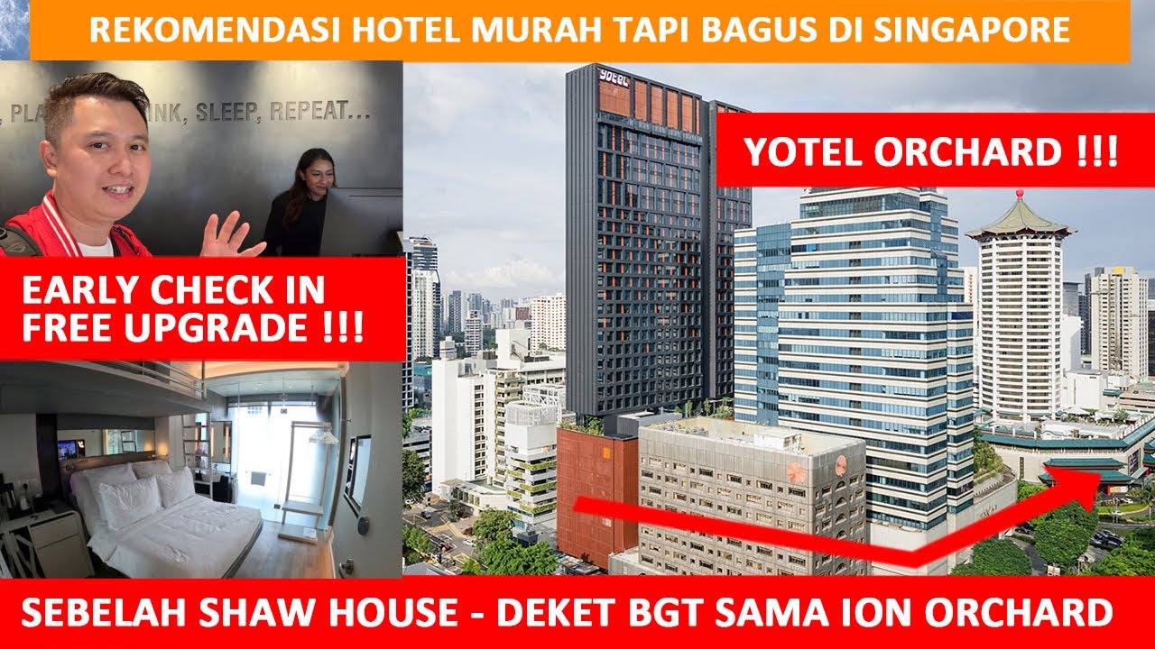 YOTEL Orchard Road Singapore ! RECOMMENDED, Deket Banget ke ION Orchard !!! #yotelorchard