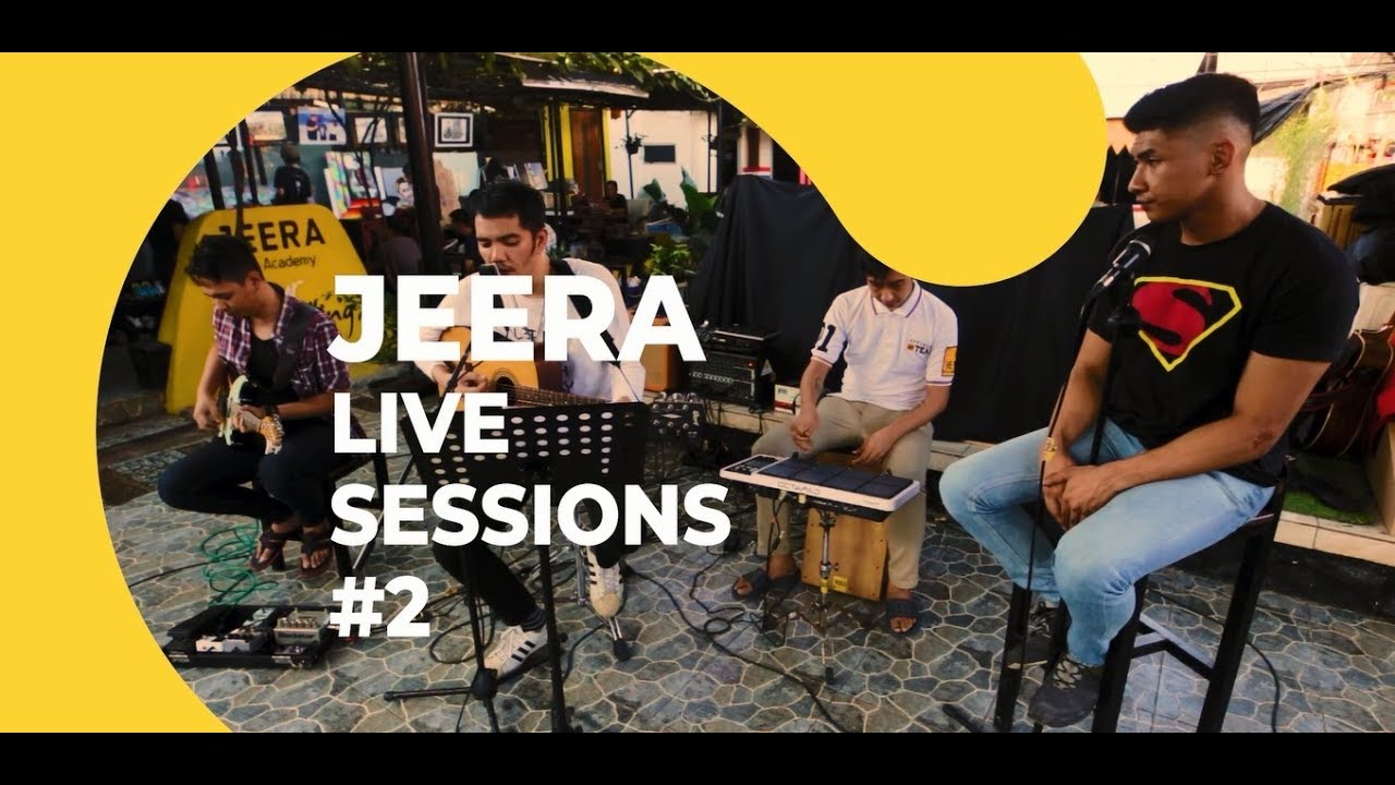 JEERA MUSIC LIVE SESSIONS #2