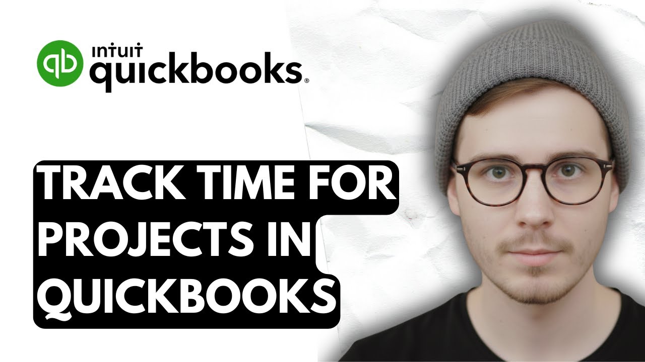 How To Track Time For Projects In QuickBooks Online [2026 Guide]