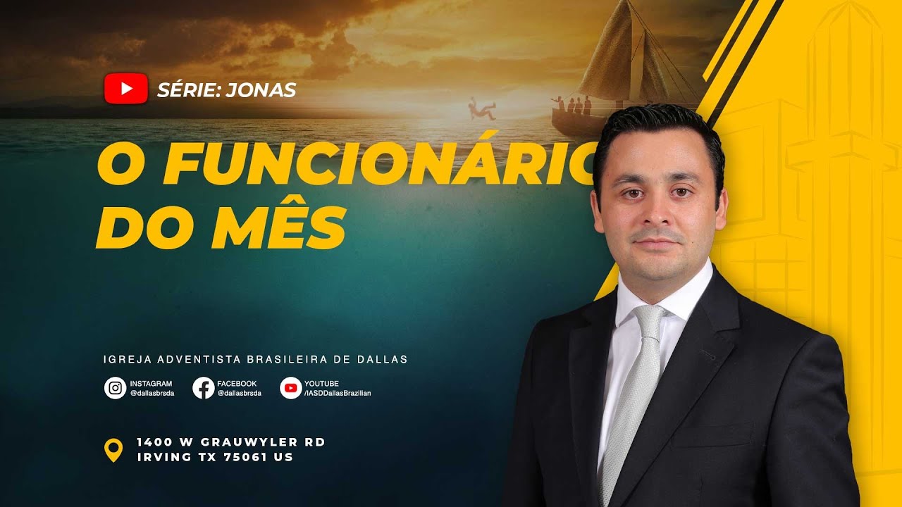 Sermão #264 | Jonas: O Funcionário do mês 4 de 4 — Pr. Manolo Damasio