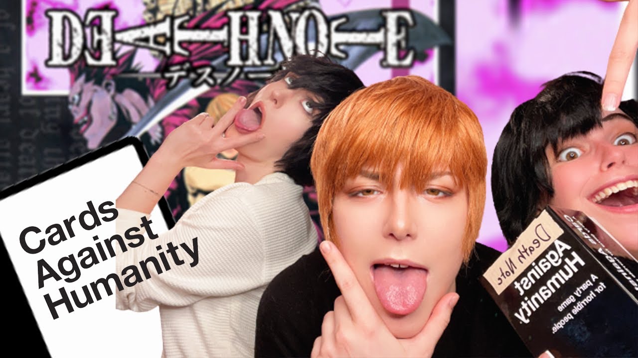 Death Note Plays Cards Against Humanity | Livestream