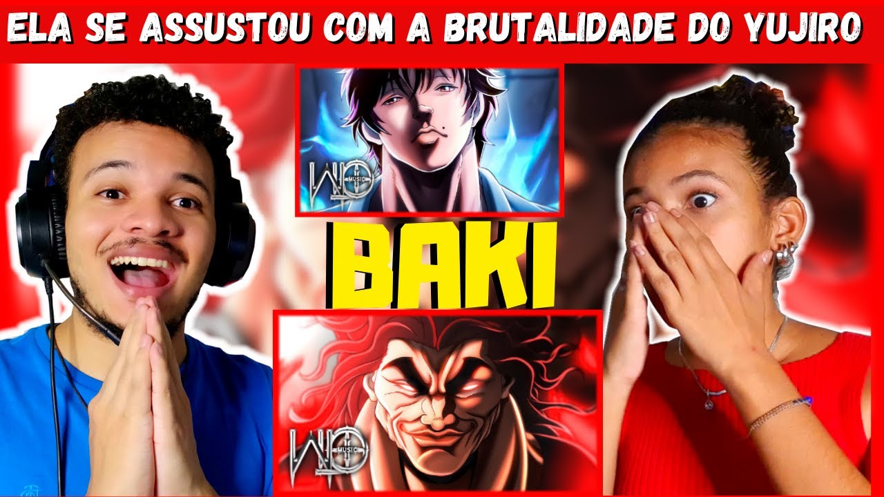 MINHA IRMÃ NÃO OTAKU REAGE AO WLO - O Campeão | WLO - O Ogro [ Baki The Glapper / Yujiro Hanma ]