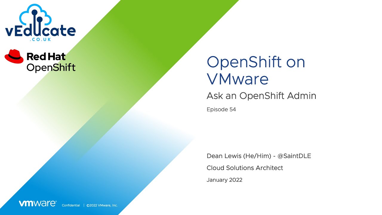 OpenShift on VMware - Integrating with vSphere Storage, Networking and Monitoring.
