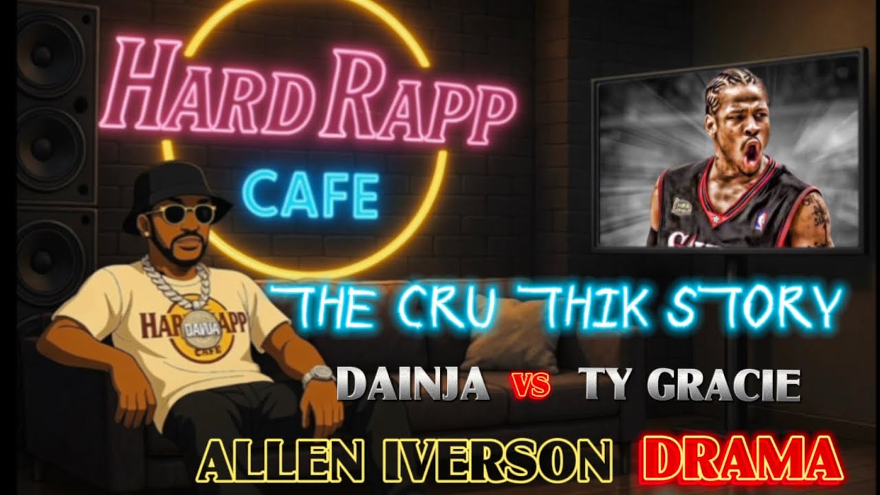 CRU THIK Story: Dainja vs Ty Gracie, Allen Iverson Contract Drama & Hip Hop&rsquo;s Biggest Bag Fumble 