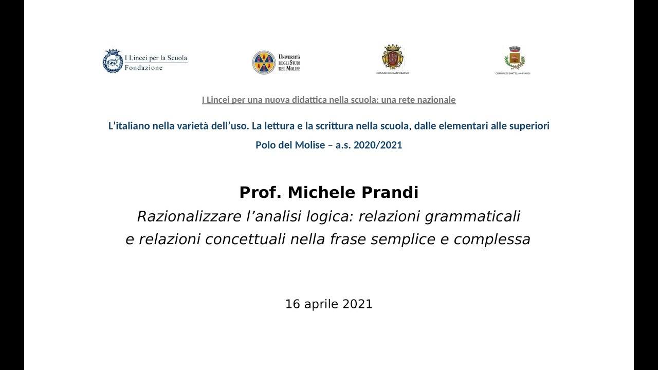 Polo del Molise - Italiano 20/21 - Prof. Michele Prandi - Conferenza 16/04/2021