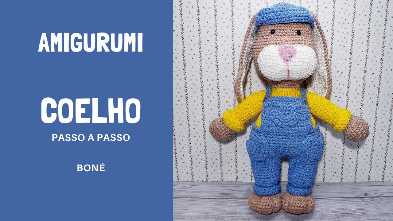 Amigurumi Coelho - Passo a Passo l Coelho da Páscoa Fácil de Crochê l boné