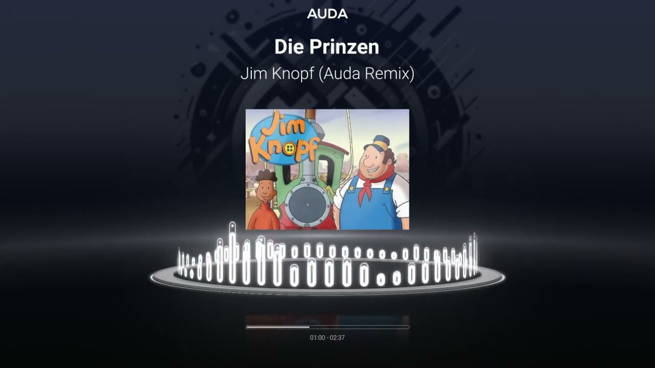Die Prinzen - Jim Knopf (Auda Remix)