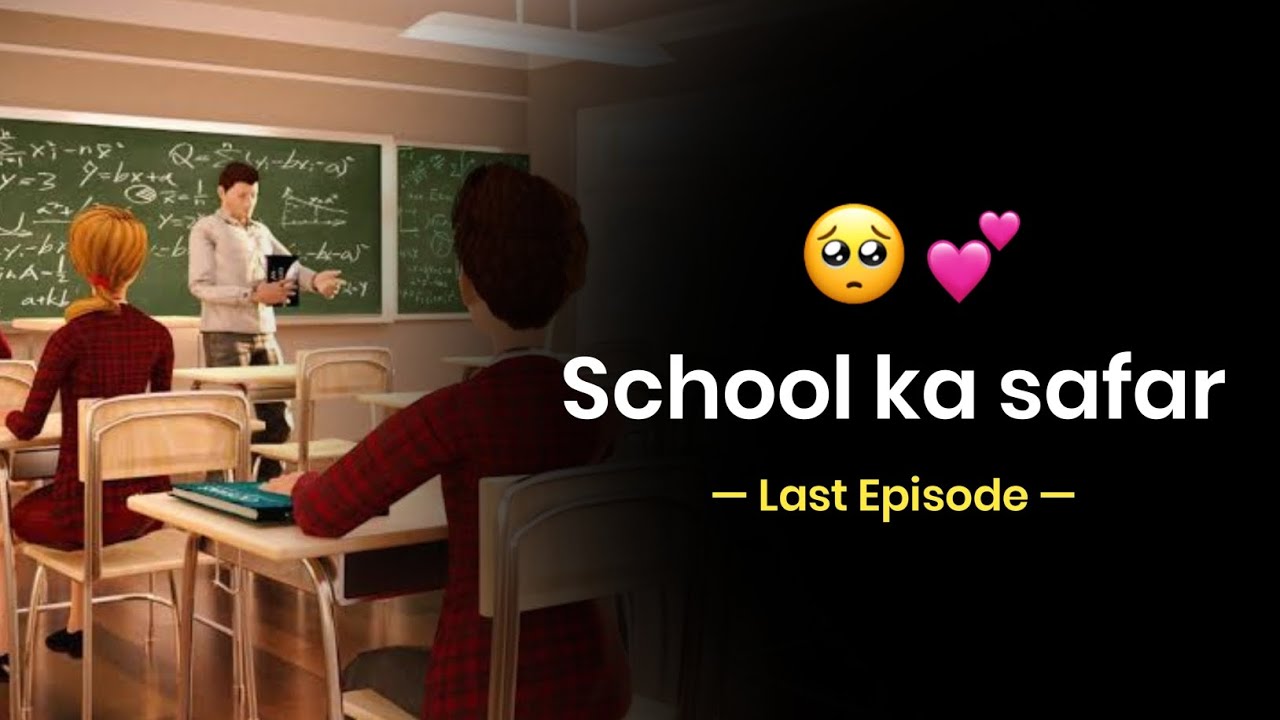Last Episode : School Ka Safar ❤️ | School life poetry | School Life Rewind | KKSB