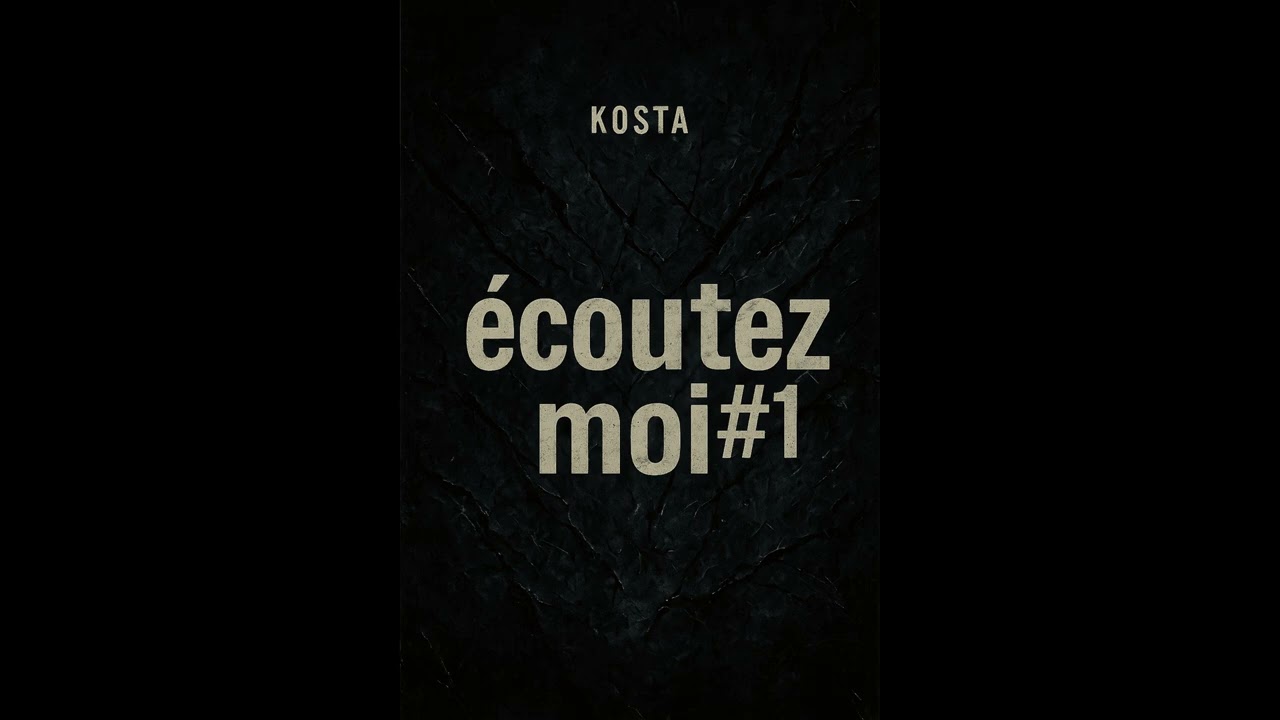 Kosta-écoutez moi #1 . (prod. Prymus)