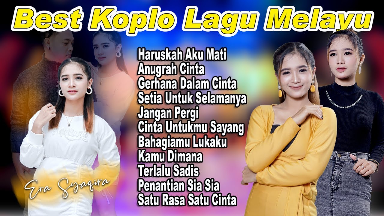 LAGU MELAYU - The BEST of KOPLO - Era Syaqira   //   Lagu Sumatra