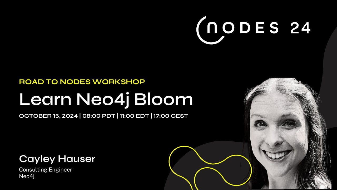 Road to NODES: Visualize, Analyze, and Explore: Learn Neo4j Bloom