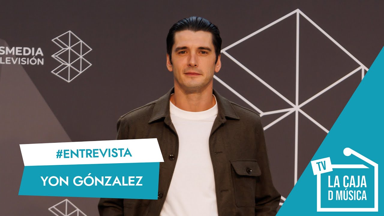 YON GONZÁLEZ nos presenta 