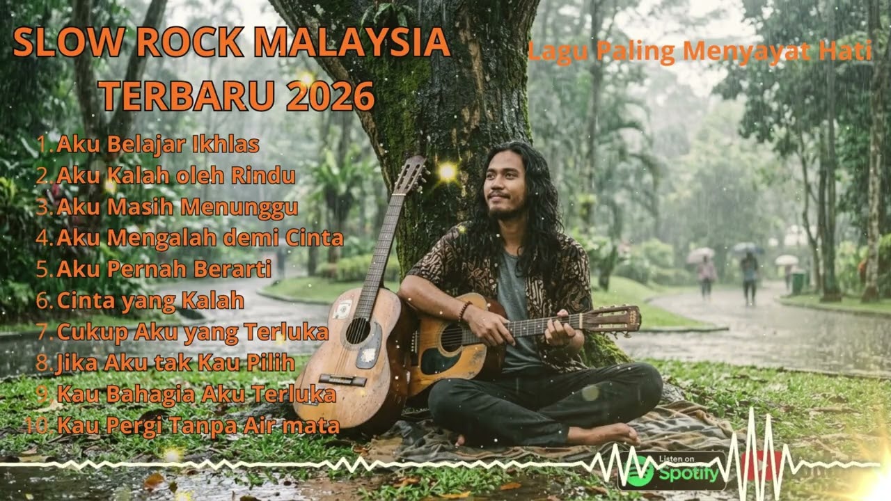 LAGU SLOW ROCK MALAYSIA TERBARU 2026 | LAGU TERBAIK SEPANJANG MASA