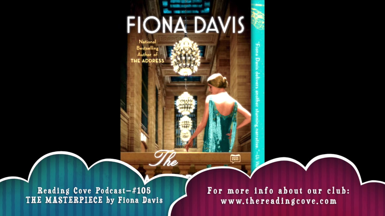 Book Review - THE MASTERPIECE by Fiona Davis 🍷 📚 (Discussion)