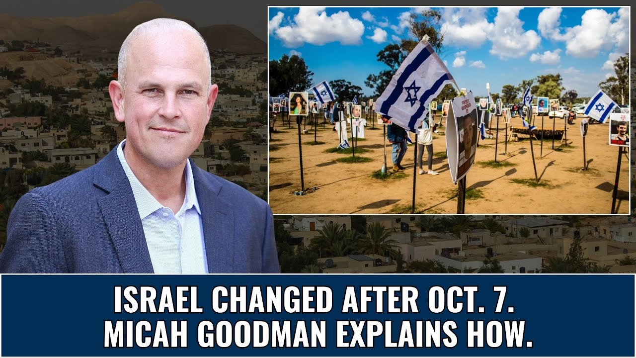 Micah Goodman on Israel's Emerging Character Since October 7 | Tikvah Podcast