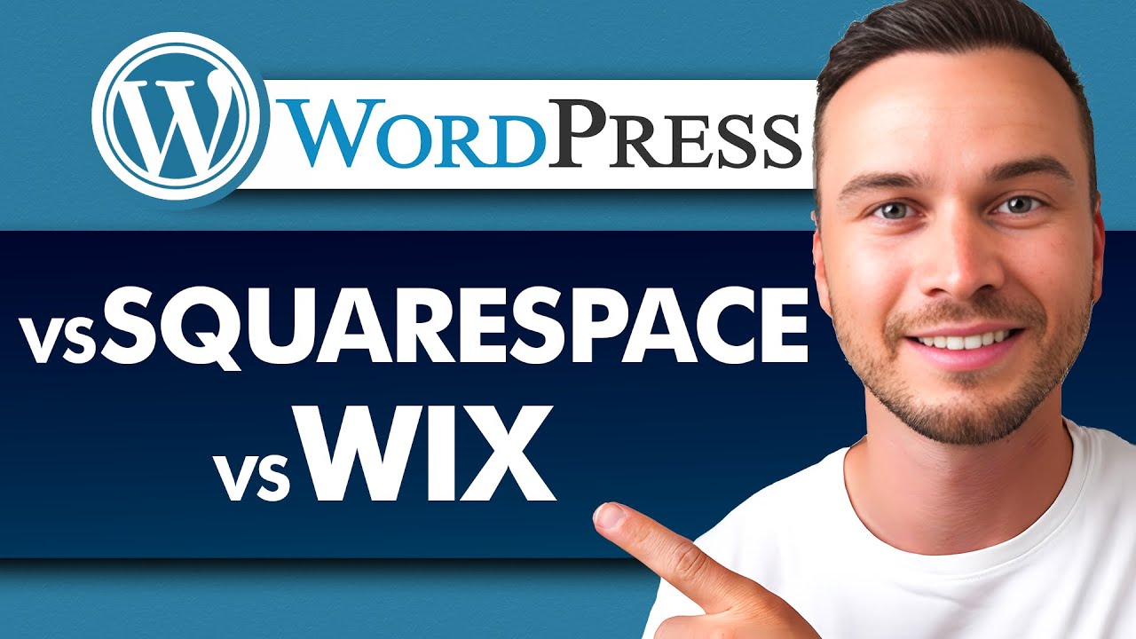 WordPress vs Wix vs Squarespace &ndash; What You NEED to Know!
