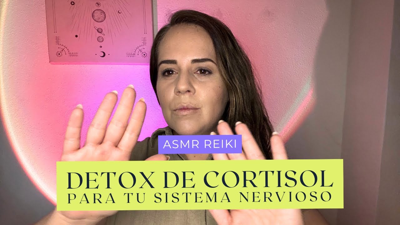 Relaja tu Sistema Nervioso con Reiki ASMR ✋✨ | Detox de Cortisol Profundo