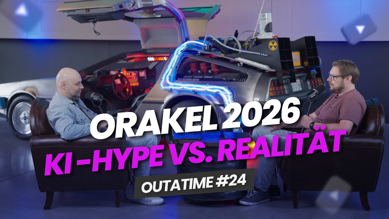 Orakel 2026 – Zwischen KI-Hype und Realität  | OUTATIME #24 🎙️