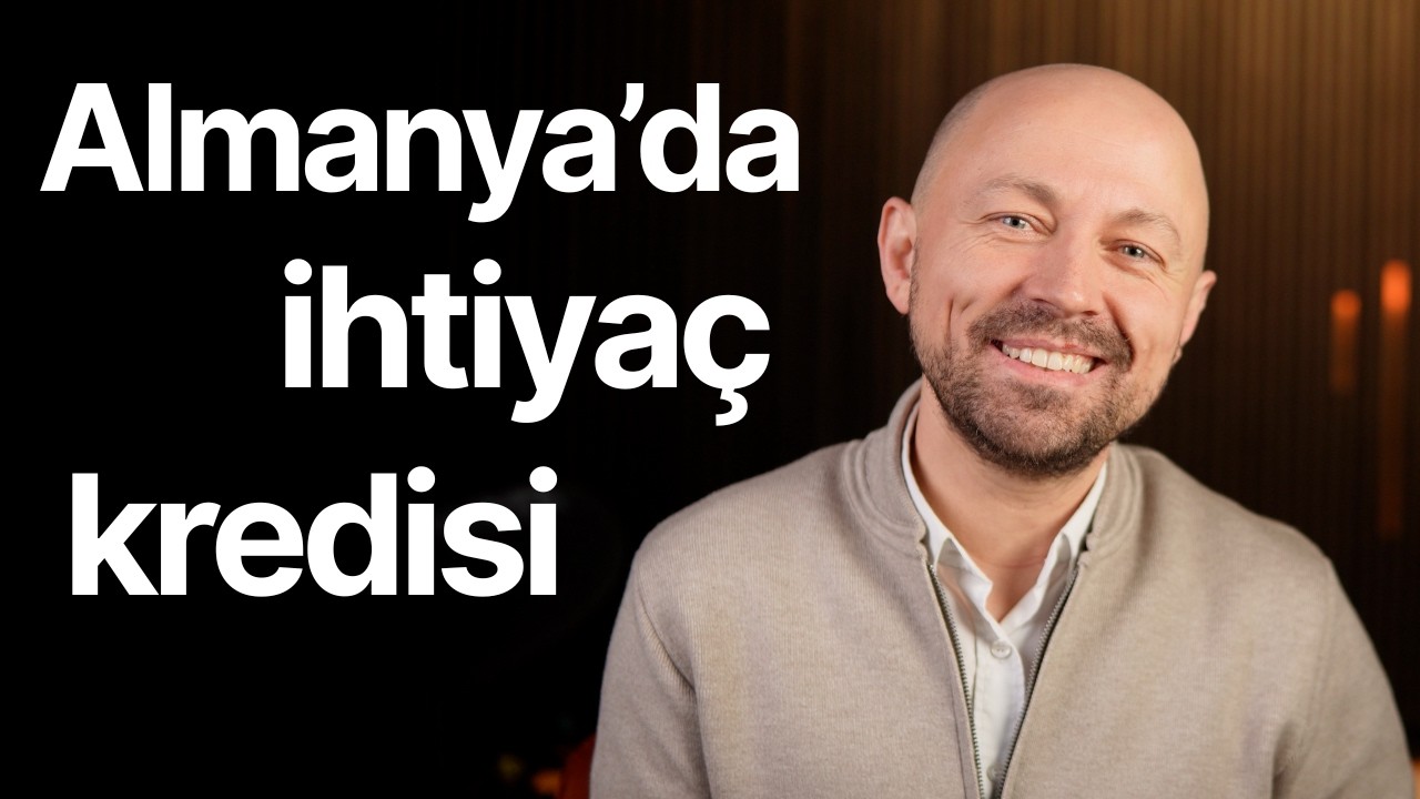 Almanya'da ihtiyaç kredisi çektim: Faiz oranım çok düşük!