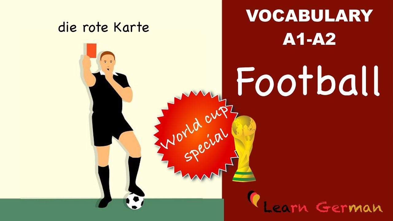 Learn German | German Vocabulary | WORLD CUP SPECIAL | Fußball | Football | A1 | A2