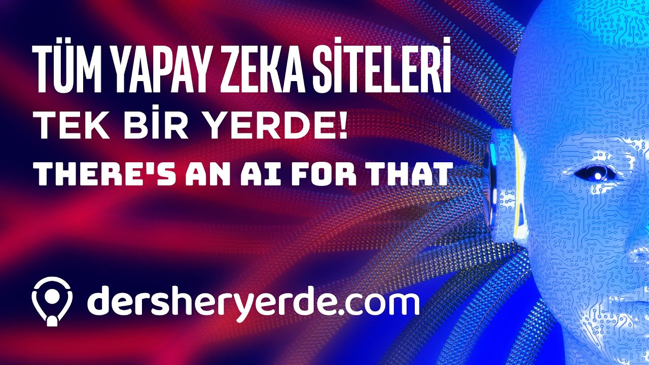 Tüm Yapay Zeka Uygulamaları Tek Bir Yerde: www.theresanaiforthat.com