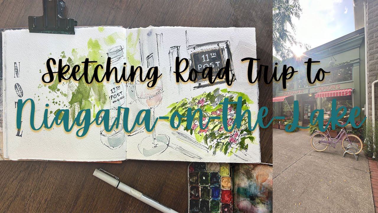 Sketching Road trip to Niagara-on-the-Lake