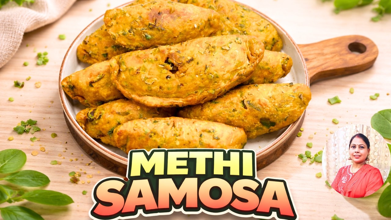 Methi Samosa Recipe | Crispy Winter Special Snack 😍 | मेथी समोसा बनाने का आसान तरीका