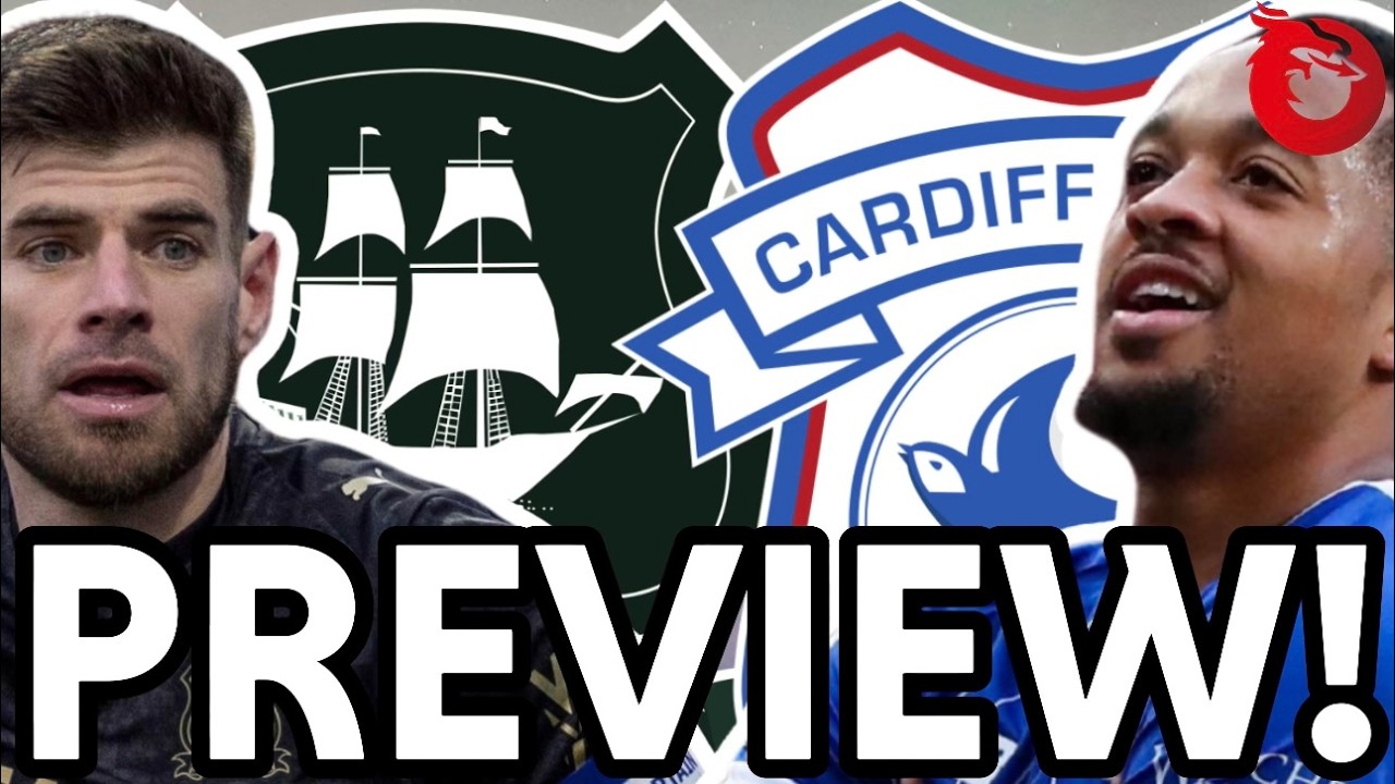 🔥CAN CARDIFF CITY MAKE IT 13 UNBEATEN BY BAGGING A RESULT AGAINST PLYMOUTH ARGYLE? | DragonSports