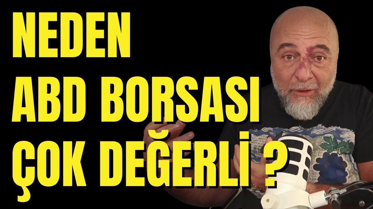 Neden ABD Borsaları Diğer Borsalardan Daha Değerli?