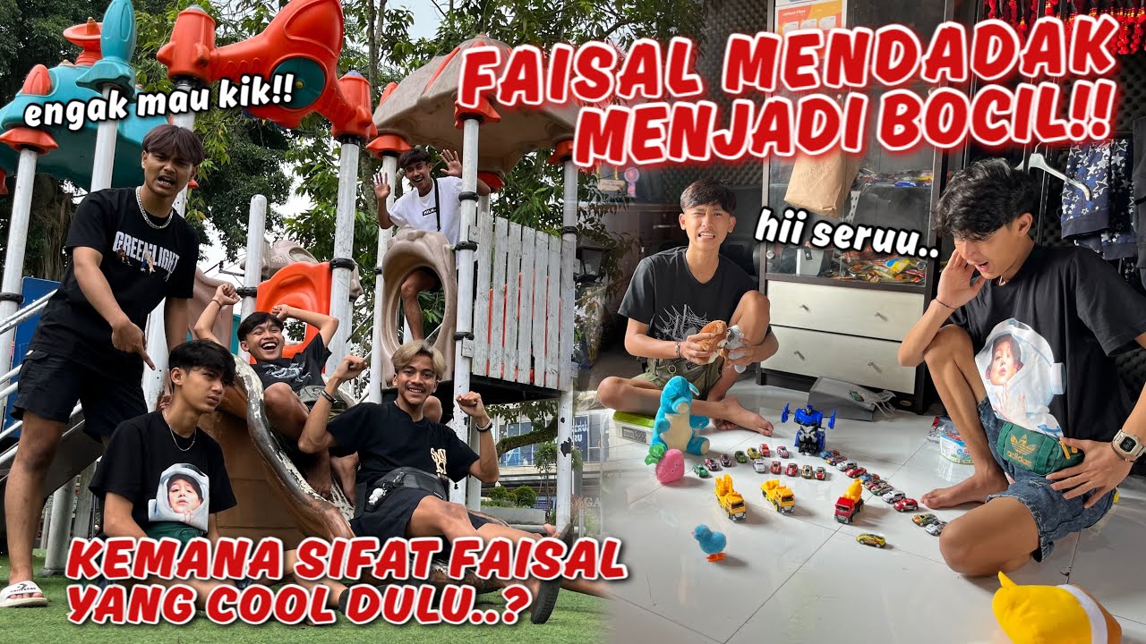 FAISAL MENDADAK MENJADI BOCIL !! Kita Sampai Kesal.