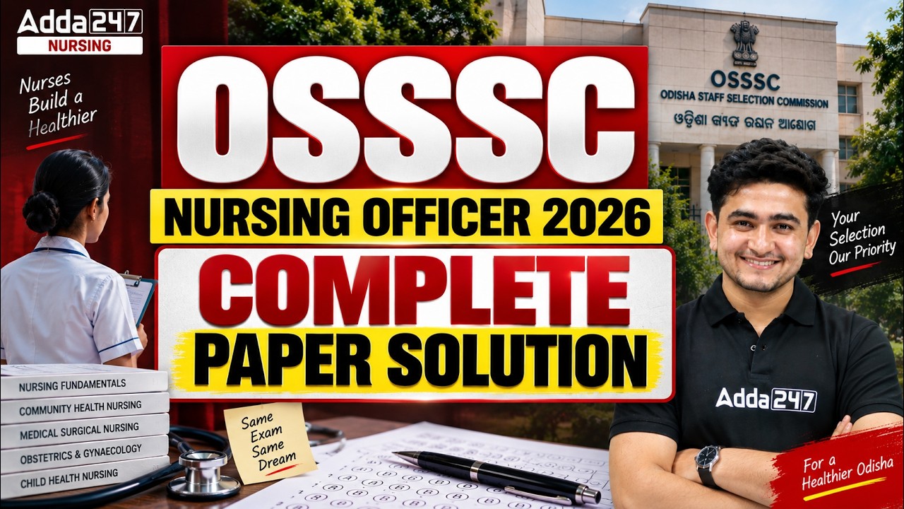 OSSSC Nursing Officer Paper Solution 2026 | OSSSC Nursing Officer Exam Analysis 2026 #ossscnursing