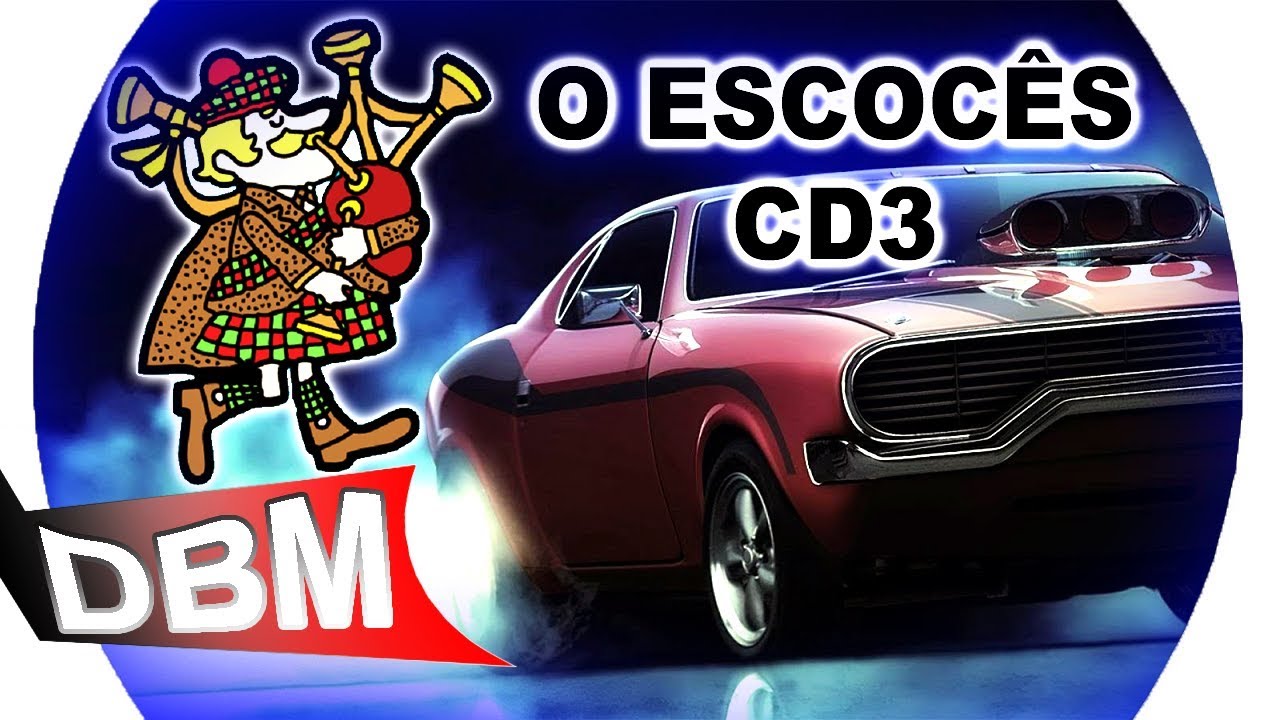 O ESCOCES CD3  - DBM 2020