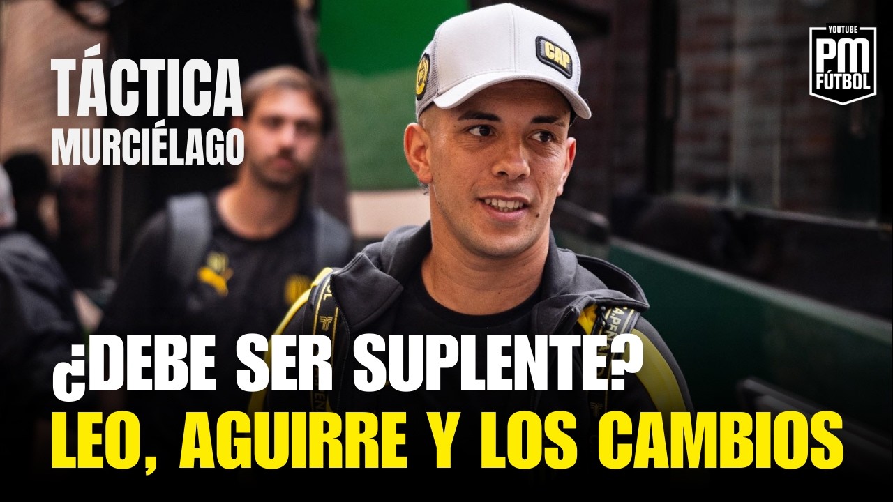 El peso de Leo Fern&aacute;ndez: La situaci&oacute;n actual de Pe&ntilde;arol al descubierto