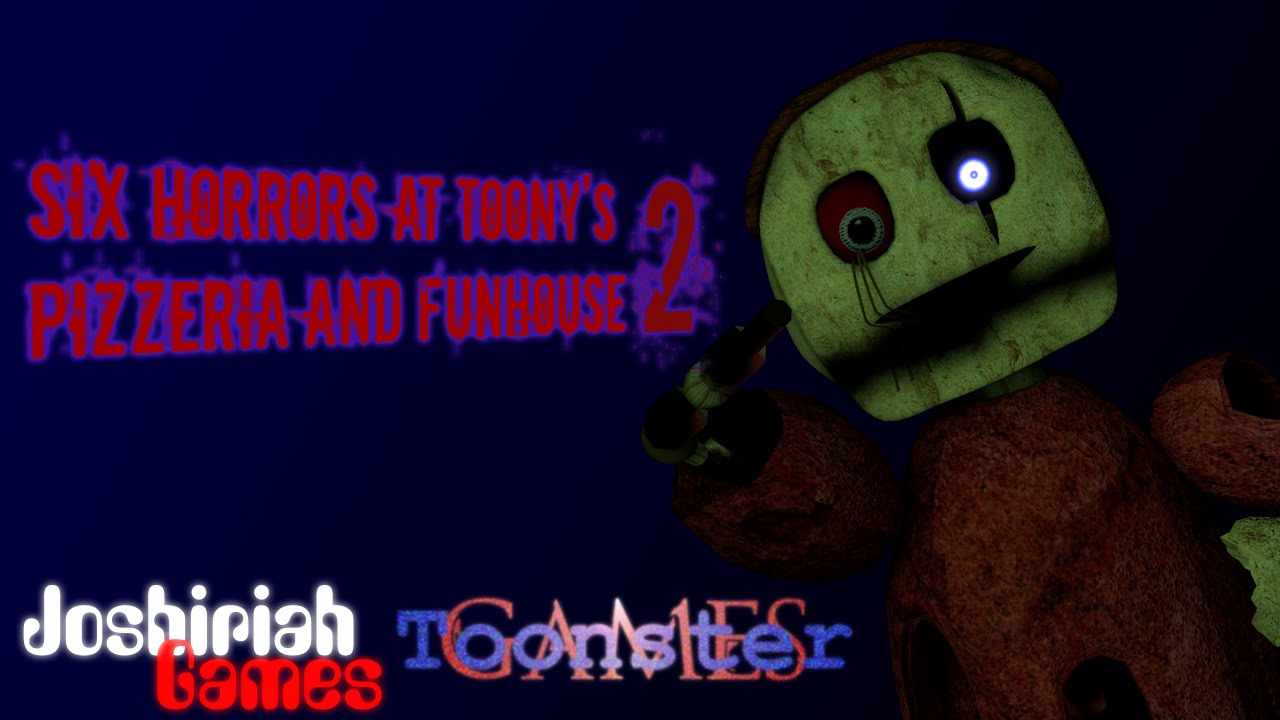 Six Horrors at Toony's Pizzeria and Funhouse 2 - Menu Tease