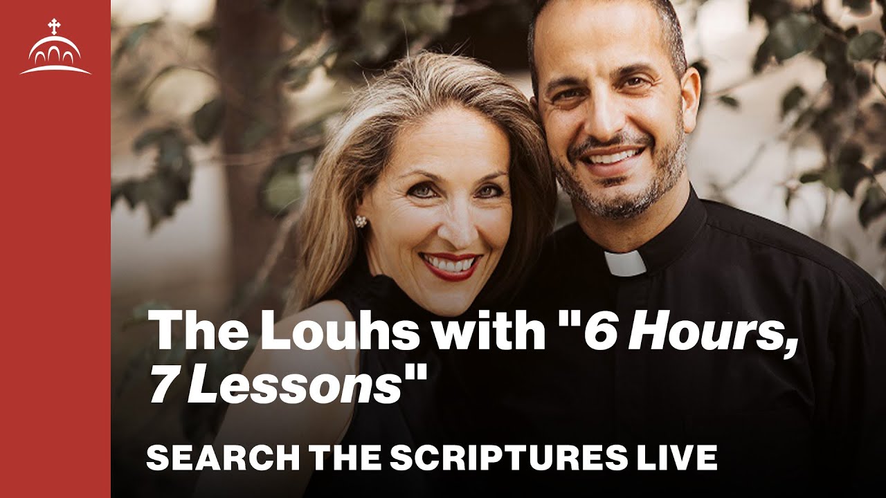 Search the Scriptures - The Louhs and 