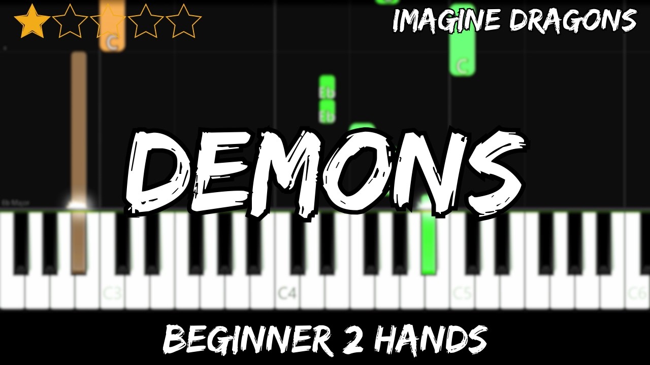 Imagine Dragons - Demons - Easy Beginner Piano Tutorial - For 2 Hands