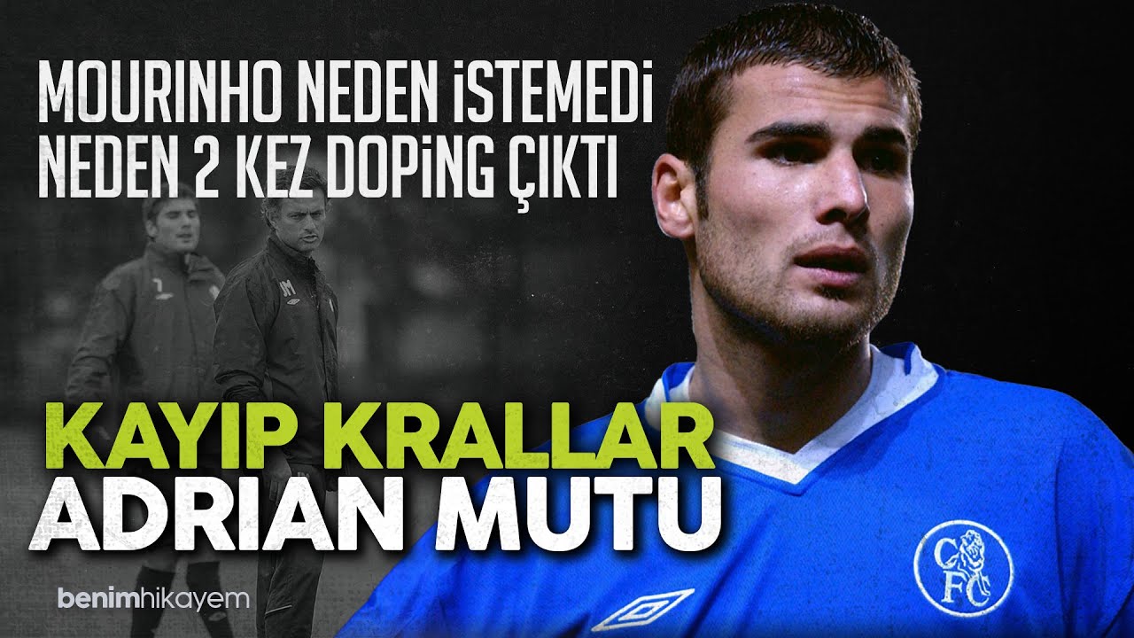 Adrian Mutu | Ballon d'or Kazanabilirdim | Kayıp Krallar B 03