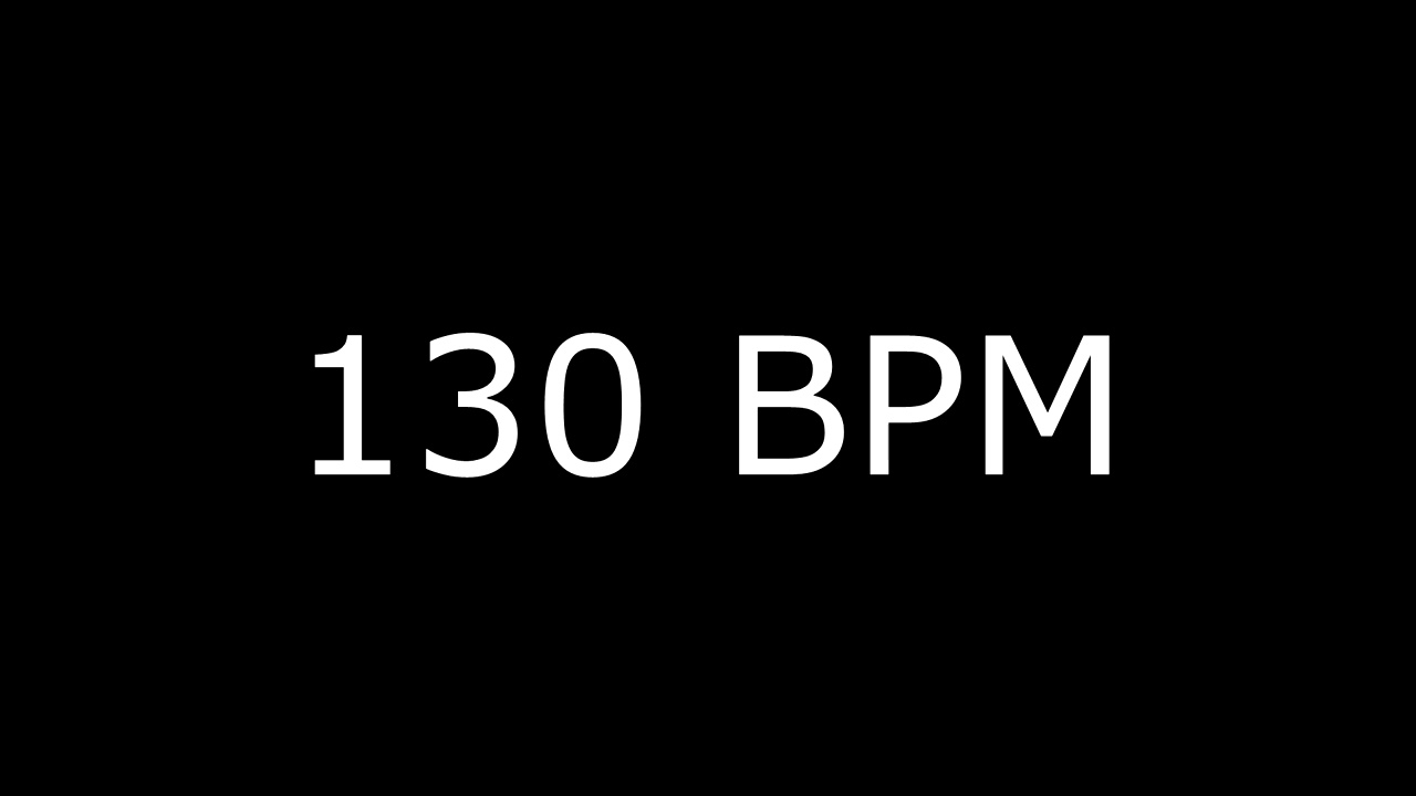 130 BPM Four to the Floor