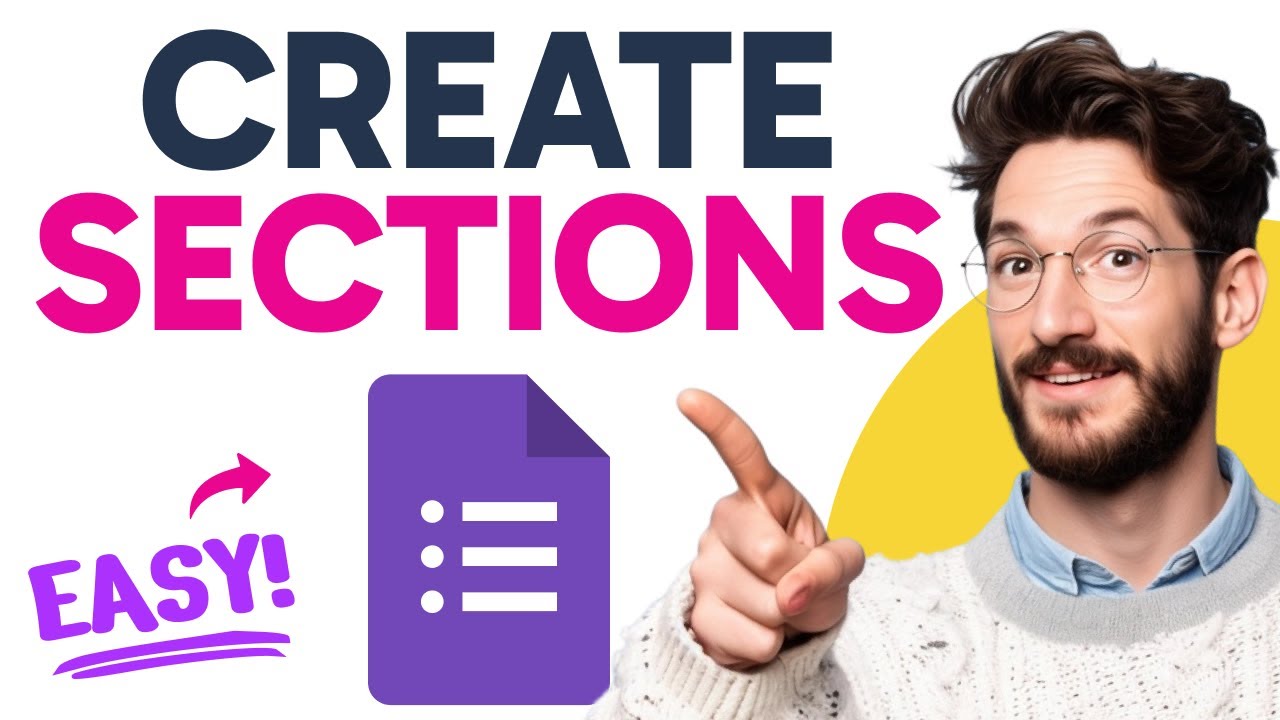 How to Create SECTIONS in Google Forms (Step by Step)