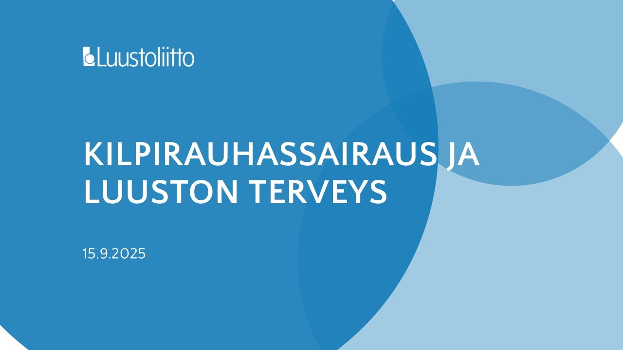 Kilpirauhassairaus ja luuston terveys